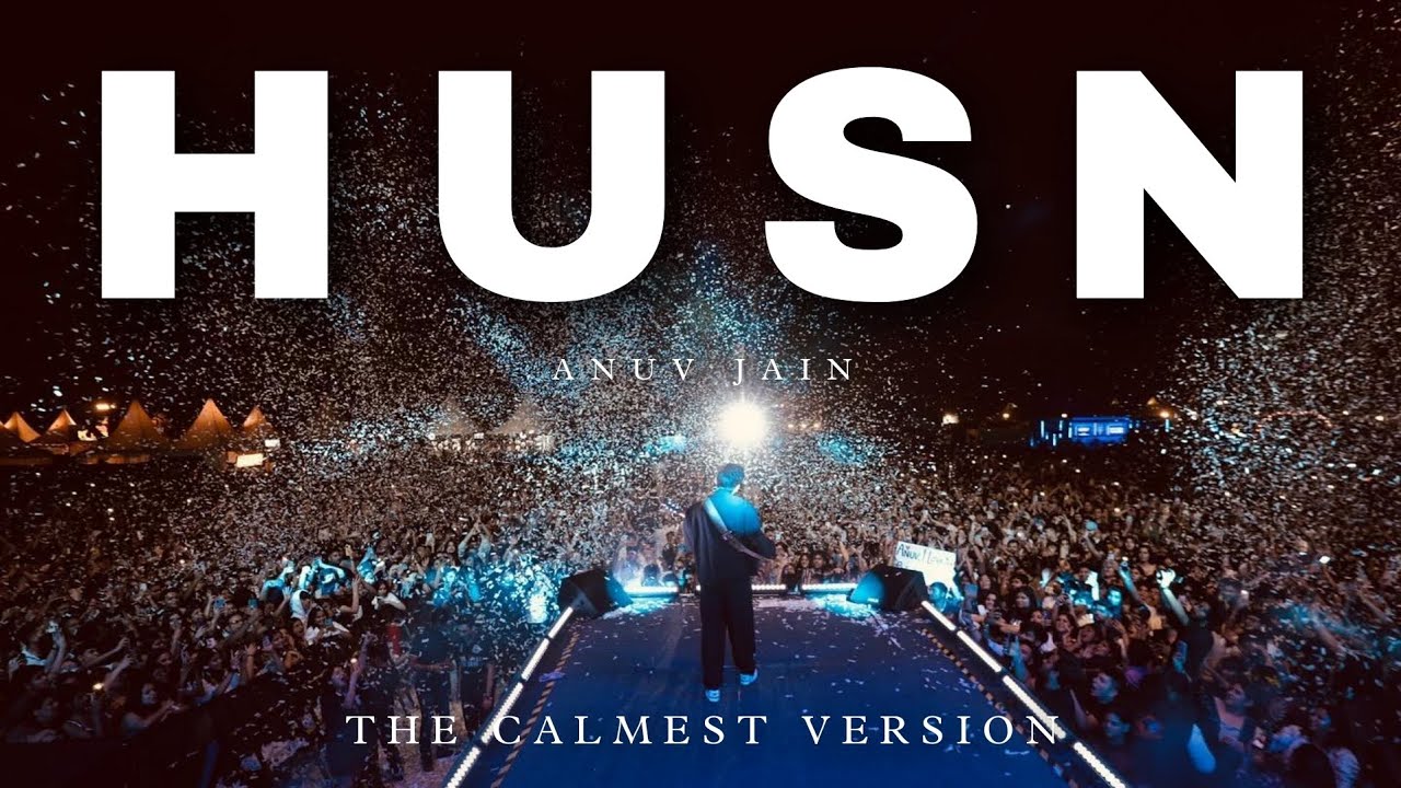 HUSN - Anuv Jain | The Calmest Version