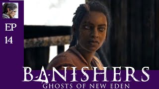 Old Acquaintances | Banishers Ghosts of New Eden | Let's Play EP 14