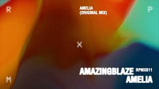 Amazingblaze - Amelia [RPMX011]
