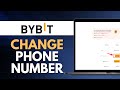 How to Change Phone Number in ByBit