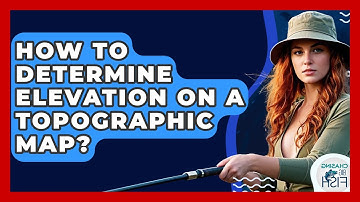 How To Determine Elevation On A Topographic Map? - Chasing Big Fish