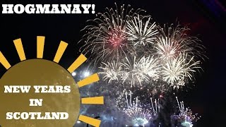 HOGMANAY: New Years in SCOTLAND!