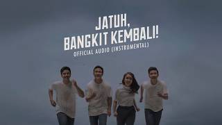 Miniatura de vídeo de "HIVI! - Jatuh, Bangkit Kembali! (Official Audio Instrumental Version)"