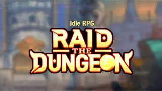 [Raid the Dungeon] Rapid Growth AFK IDLE RPG! screenshot 2