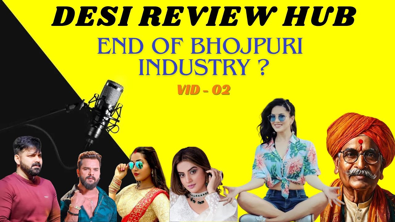 END OF BHOJPURI INDUSTRY ?