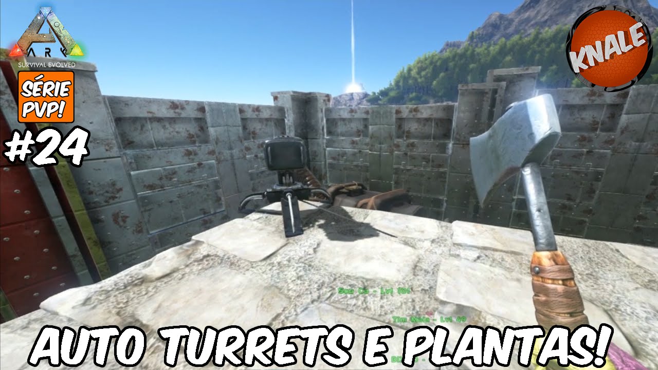 ARK Survival Evolved PVP 24 As defesas externas! (Auto Turrets e Plantas) YouTube