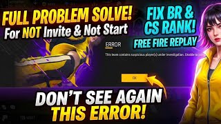 Rank Game Nahi Start Ho Raha? 🤔 FF Suspicious Player Error under Investigation Full Problem Solve