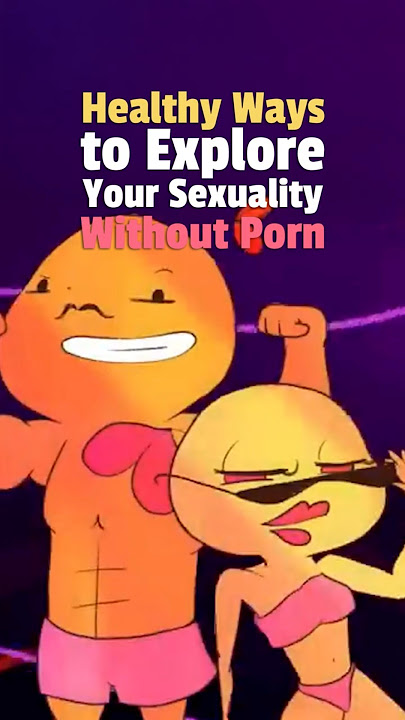 Healthy Ways to Explore Your Sexuality Without Porn #sexualhealth #mentalhealth