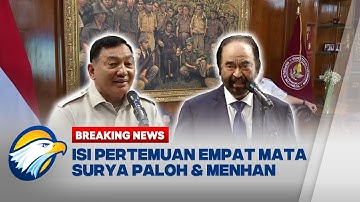 BREAKING NEWS - Isi Pertemuan Empat Mata Surya Paloh dan Menhan Sjafrie Sjamsoeddin