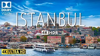 ISTANBUL 4K VIDEO HDR WITH CINEMATIC MUSIC  60 FPS  4K NATURE FILM