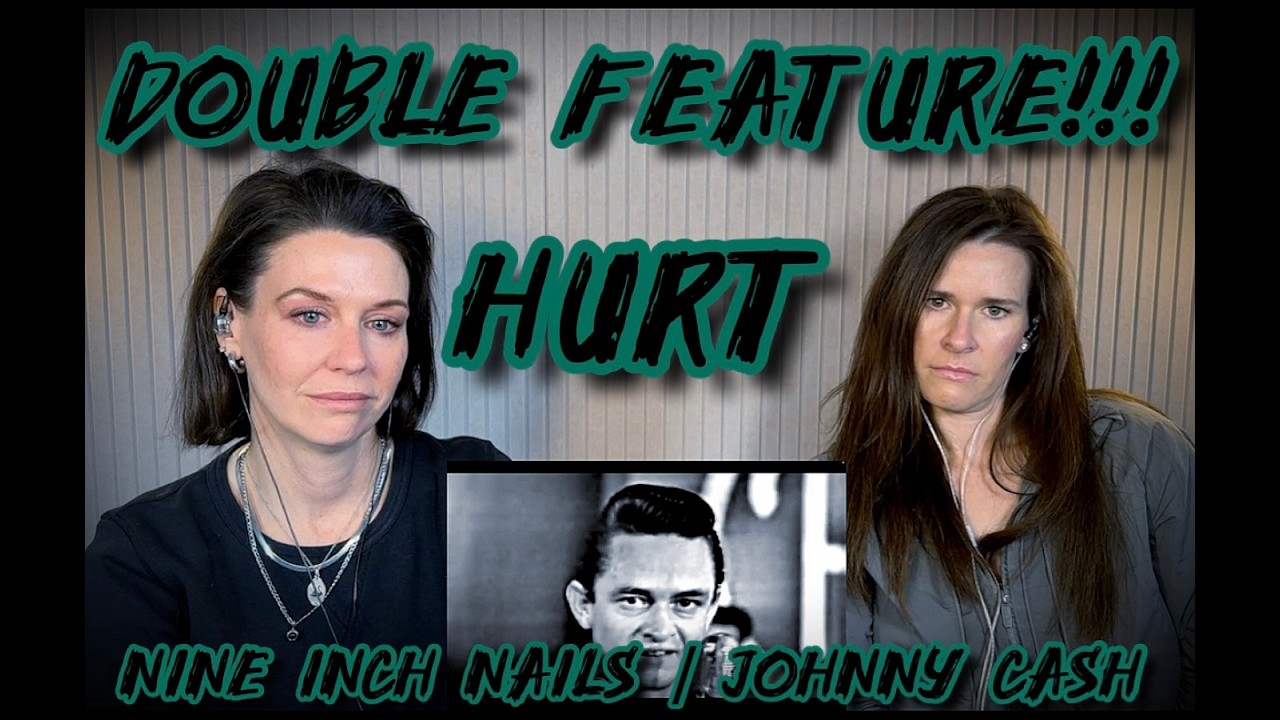 Double Feature!!! HURT   Nine Inch Nails AND Johnny Cash Versions   Moms Next Door React!!!