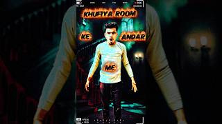 Khufiya Room Ke Andar Main 💀 #shorts #viral #entertainment #challenge