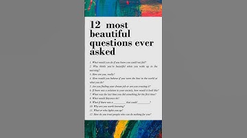 🌟 **Unlock the Power of Connection: 12 Beautiful Questions Ever Asked!** #deepquestions #lifereflect