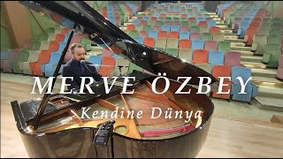 Kendine Dünya...MERVE ÖZBEY Resimi