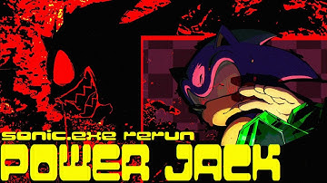 Vs Sonic.exe Rerun OST: Powerjack (+FLP)
