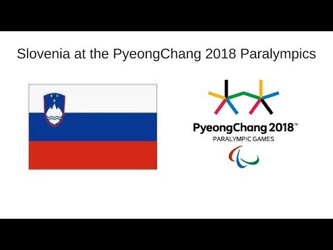 Slovenia at the PyeongChang 2018 Winter Paralympics