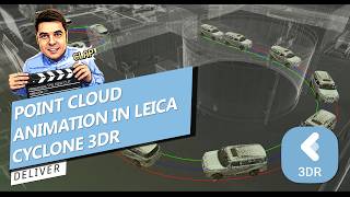 3DR Studio - Point Cloud Animation tool for Leica Cyclone 3DR