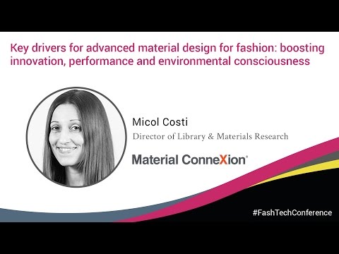 FashTech Conference 2016. Micol Costi (Material ConneXion)