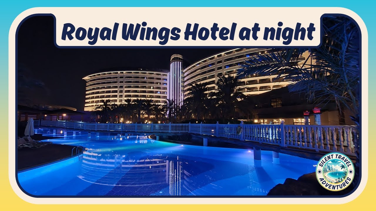 Türkiye | Antalya | Royal Wings Hotel at night