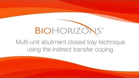 Multi-unit abutment closed tray technique using the indirect transfer coping