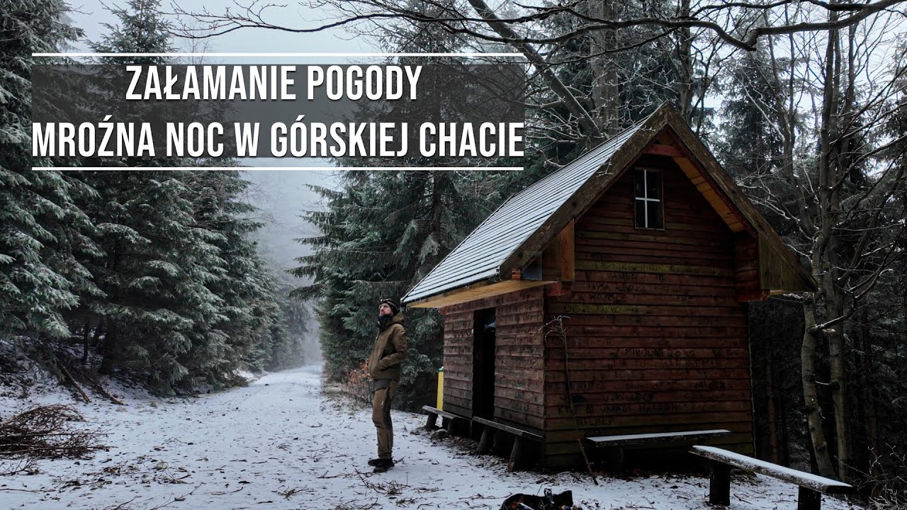 Załamanie pogody i mroźna noc w górskiej chacie - powrót w Góry Bialskie