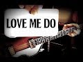 THE BEATLES - LOVE ME DO - PAUL McCARTNEY - BASS BREAKDOWN/LESSON/HOW TO PLAY