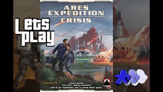 How to Play Crisis Expansion for Ares Expedition