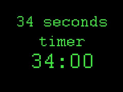 34 seconds timer