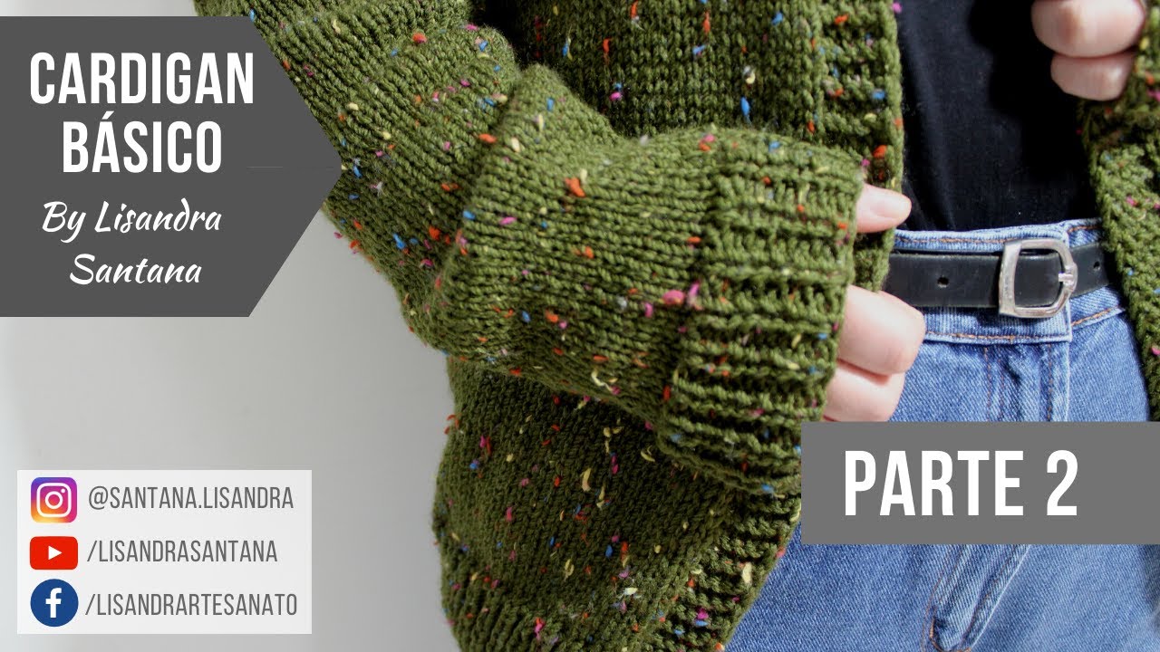 Cardigan Básico em tricô passo a passo