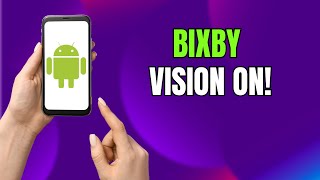 How to Turn On Bixby Vision for Accessibility on Samsung Galaxy (Step-by-Step Guide)