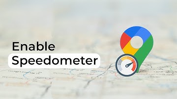 How To Enable Speedometer In Google Maps?