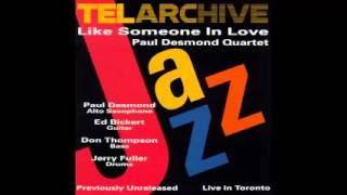 Paul Desmond Quartet   "Tangerine"  (Toronto 1975)