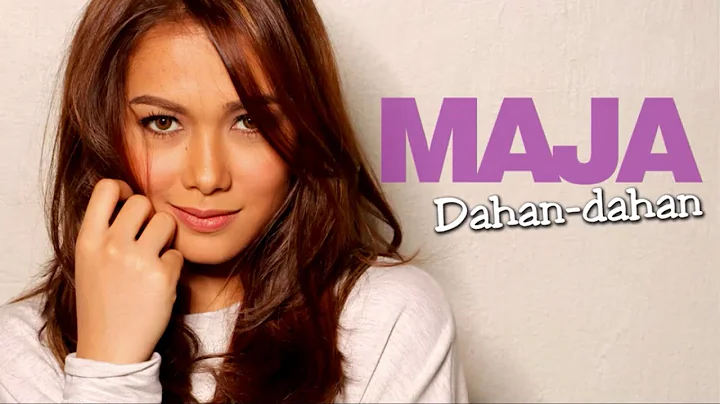 MAJA - Dahan-Dahan (Official Audio)