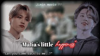 'Mafia's Little Happiness' || Jimin Movie FF || •Singularitae•