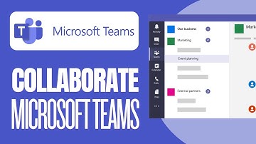 How to Collaborate with Microsoft Teams