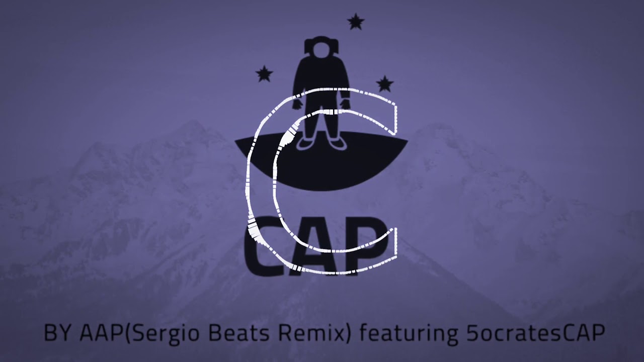 CAP By AAP (Remix by.Sergio Beats) featuring 5ocrates