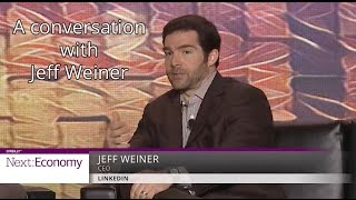 A conversation with Jeff Weiner (LinkedIn)