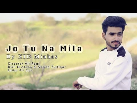 Jo Tu Na Mila Xid minhas  Asim Azhar  Cover Song 