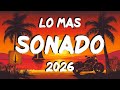 Pop Latino Mix 2026 💞💥 Mix Canciones De Fiesta 2026 💞💥 Canciones Lo Mas Sonado De Latinas 2026
