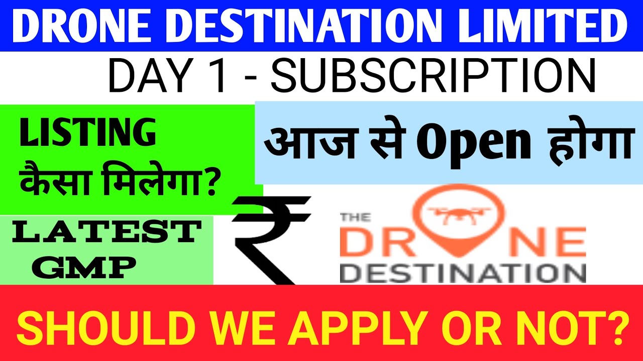 Drone Destination Ipo 🔴 Drone Destination Private Limited 🔴 Drone Destination Ipo Gmp 🔴 Drone Ipo
