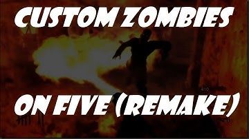 call of duty waw black ops remake FIVE custom zombie solo gameplay Burninglightsworn