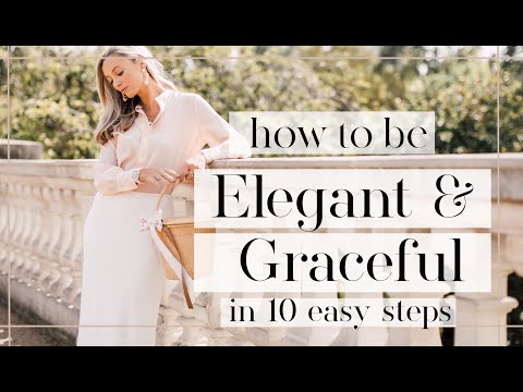 Video: How to Be Graceful (with Pictures)