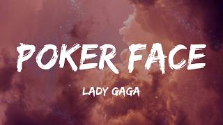 Lady Gaga - Poker Face (Lyrics)