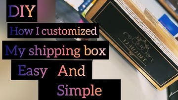 DIY How to make your own shipping box