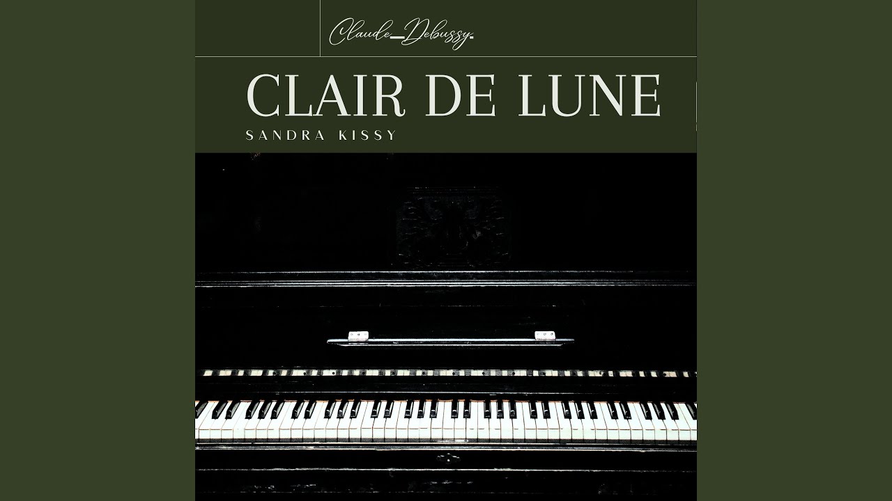 Watch Clair de Lune on YouTube Watch Clair de Lune on YouTube