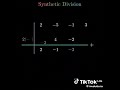 Synthetic Division ➗💫 WoW 😮 #maths #syntheticdivision #exam