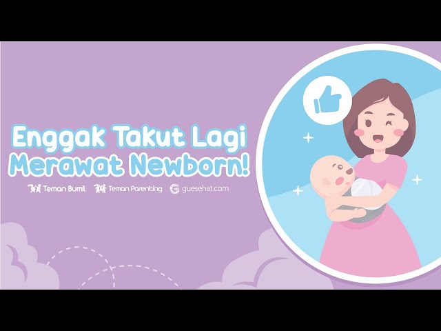 Anti Panik Merawat Newborn class=