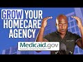 How to grow your homecare agency with medicaid clients