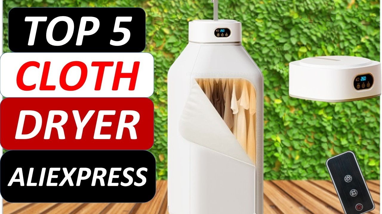 Top 5 Best Cloth Dryer 2026 on AliExpress
