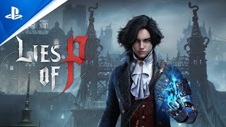 『Lies of P(Pの嘘)』 - 発売日公開の予告編 | PS5™ & PS4®